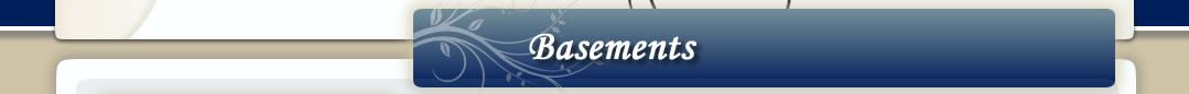 Basements